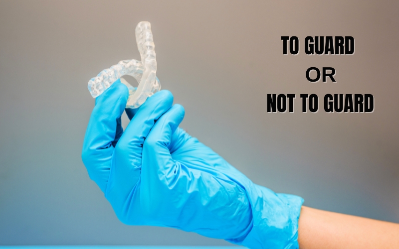 To Guard or Not to Guard: Exploring the Pros and Cons of Nighttime Tooth Protectors